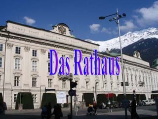Das Rathaus 