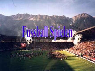 Fussball Spielen 