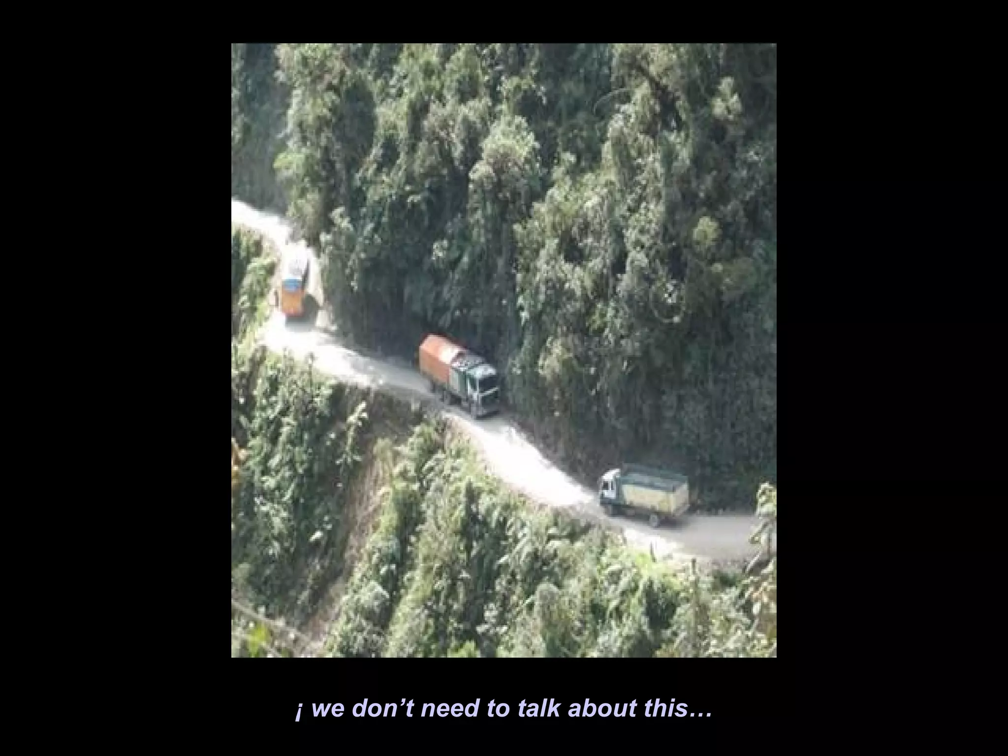 ¡ we don’t need to talk about this…