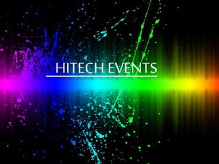 HITECH EVENTS
 