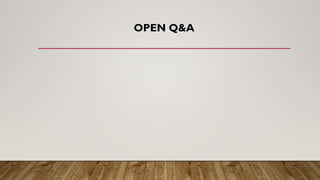 OPEN Q&A
 