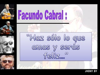 Facundo Cabral : 