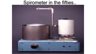 Spirometer in the fifties..
 