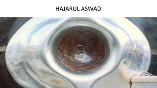 HAJARUL ASWAD
 