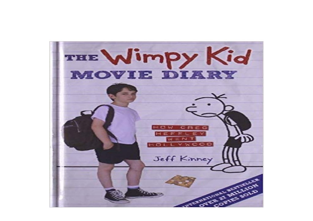 FREE_DOWNLOAD_BOOK By Jeff Kinney The Wimpy Kid Movie Diary How Greg