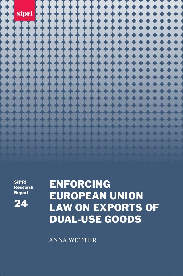 enforcing european union law on exports of dualuse goods