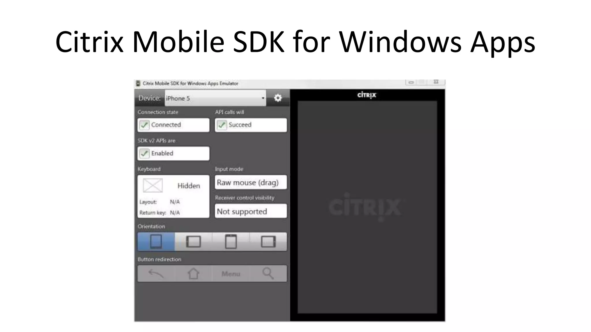 Citrix Mobile SDK for Windows Apps
 