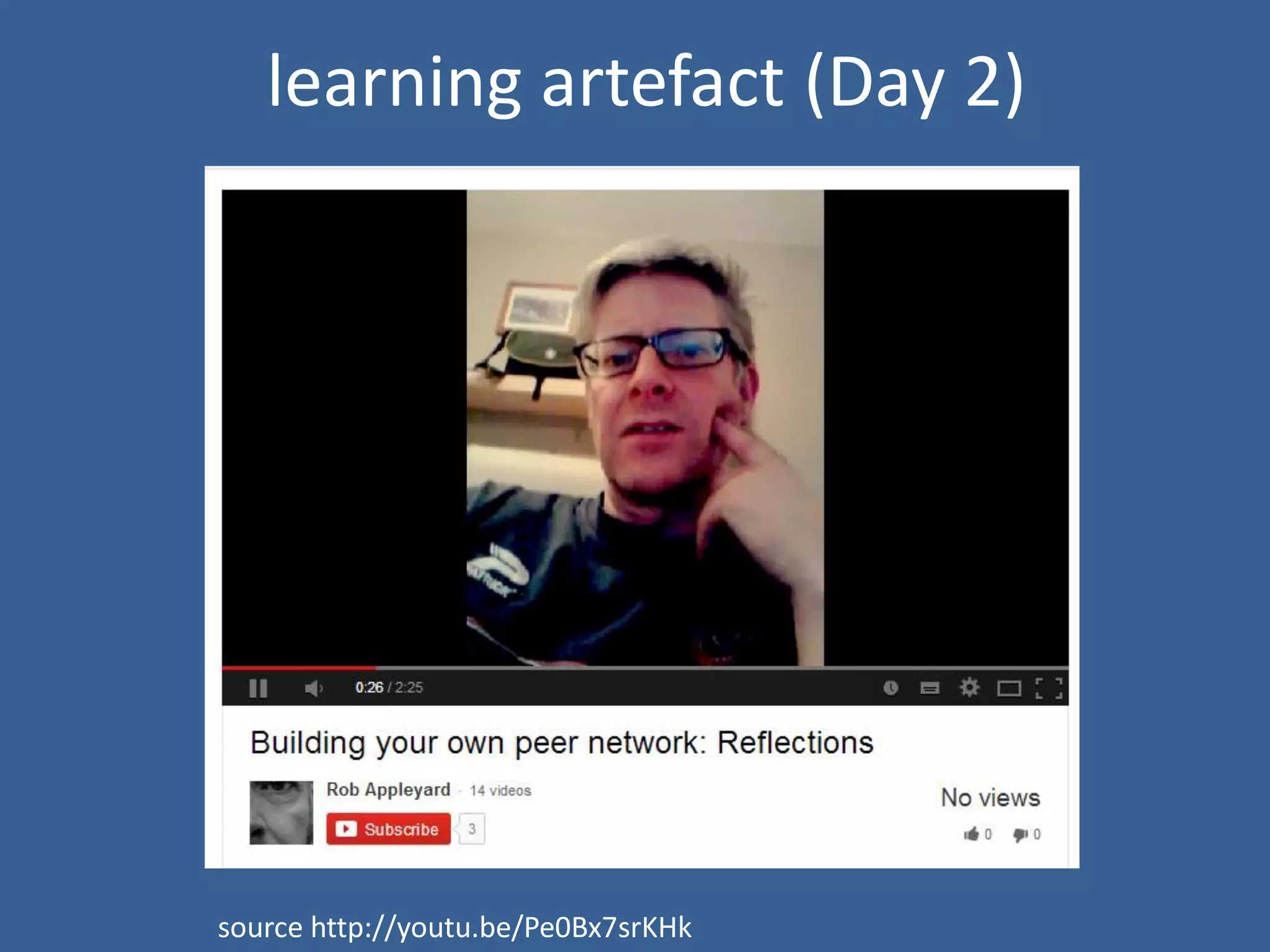 learning artefact (Day 2)

source http://youtu.be/Pe0Bx7srKHk

 