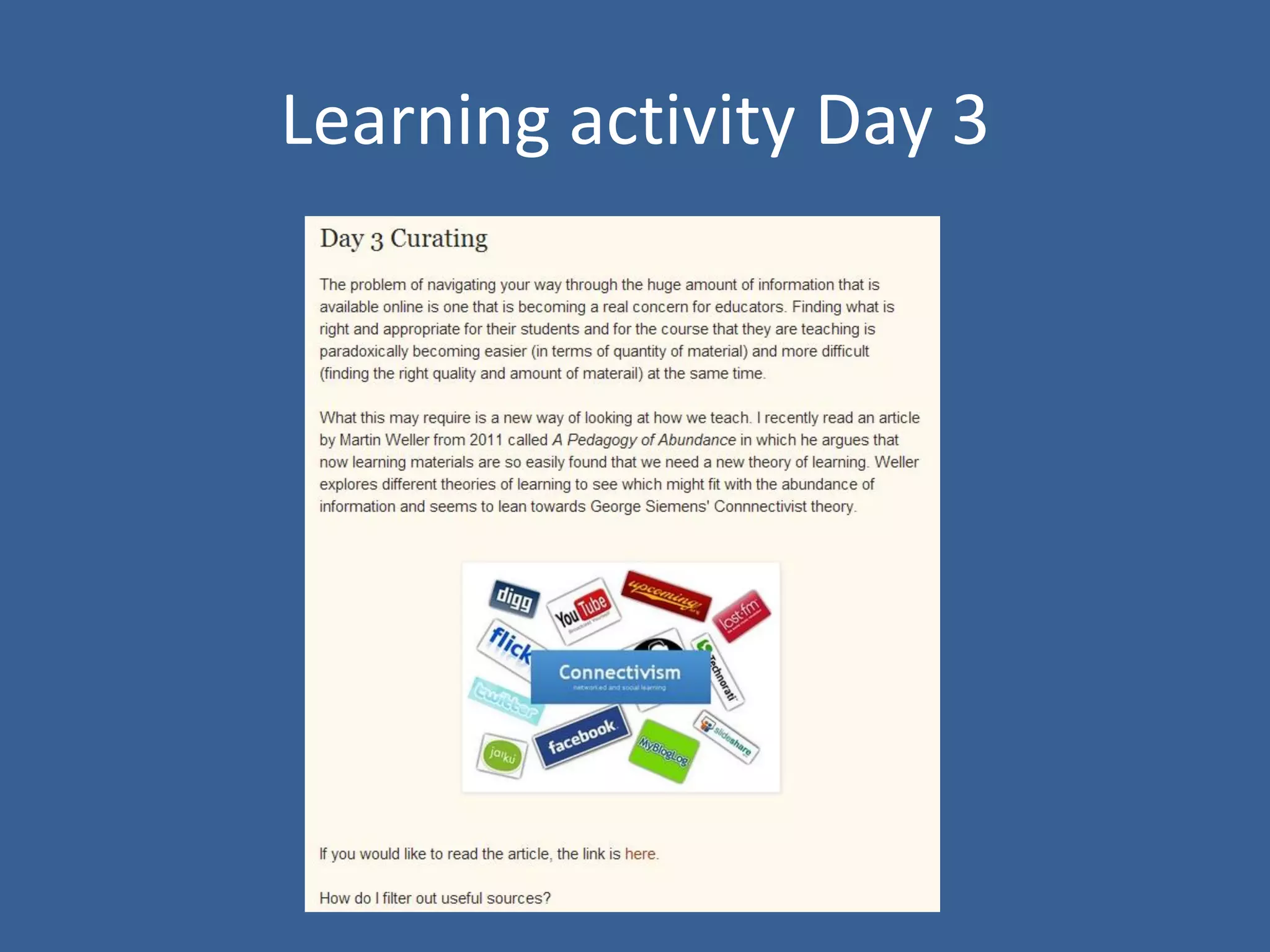 Learning activity Day 3

 
