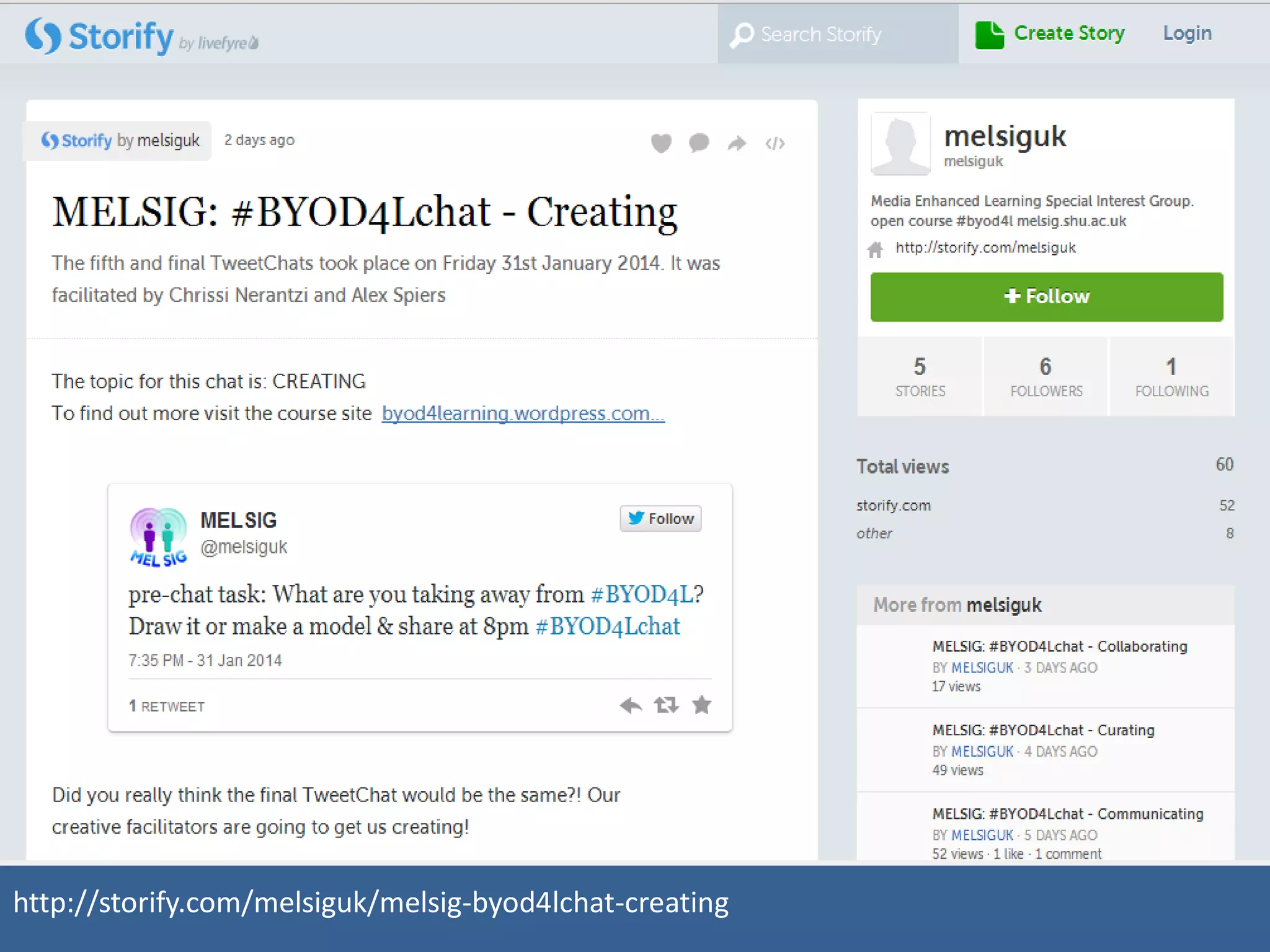 http://storify.com/melsiguk/melsig-byod4lchat-creating

 