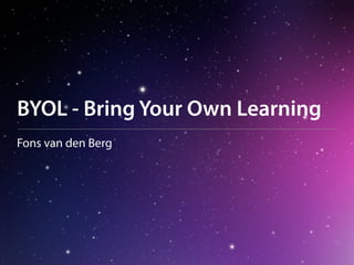 BYOL - Bring Your Own Learning | PDF