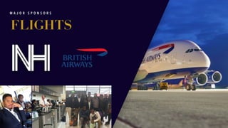 M A J O R S P O N S O R S
FLIGHTS
 