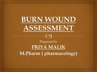 Prepared by
PRIYA MALIK
M.Pharm ( pharmacology)
 
