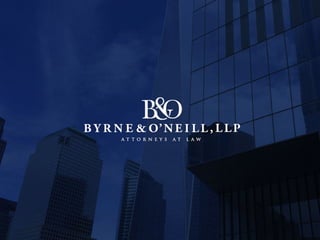 Byrne & O'Neill, LLP