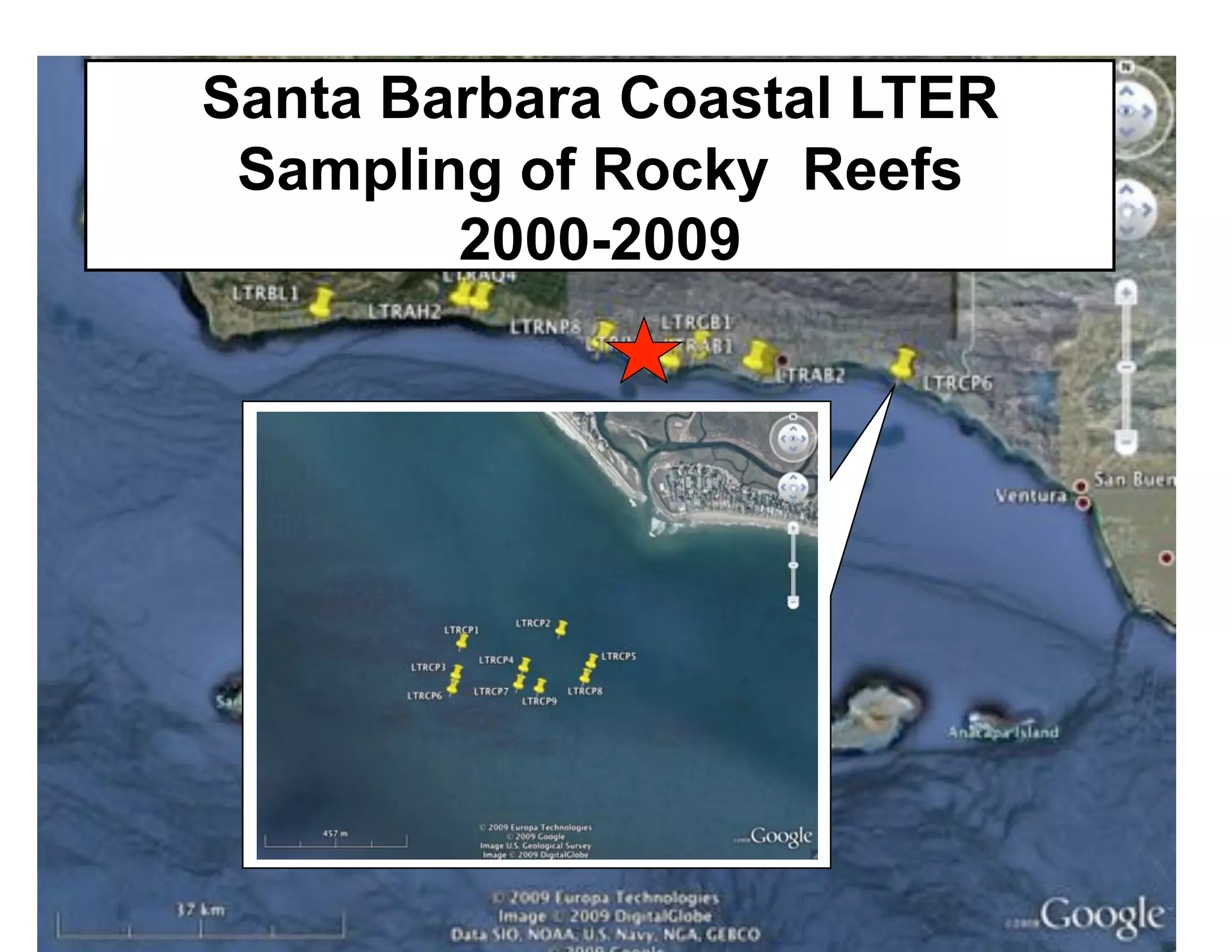 Santa Barbara Coastal LTER
 Sampling of Rocky Reefs
        2000-2009
 