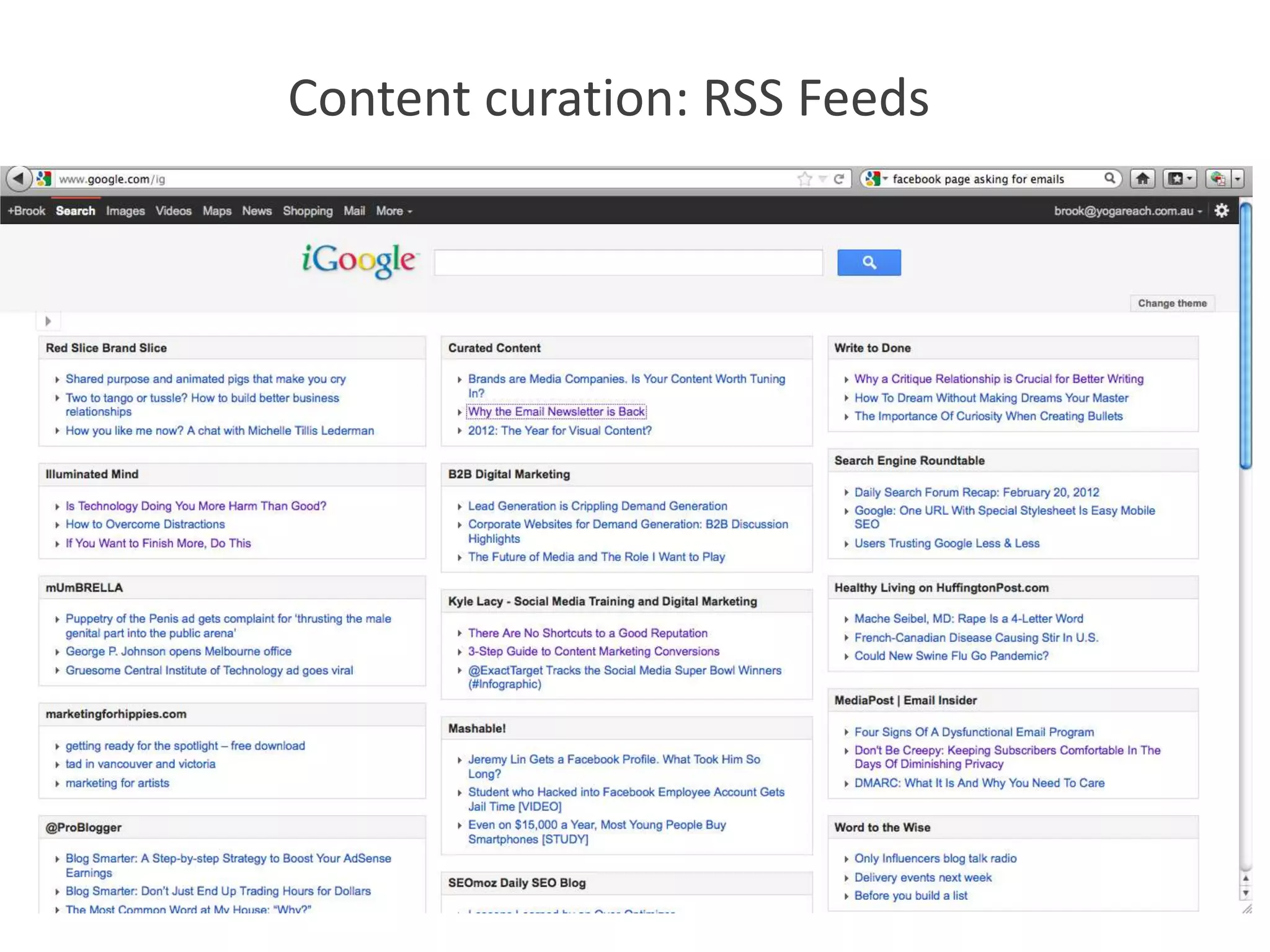 Content curation: RSS Feeds
 