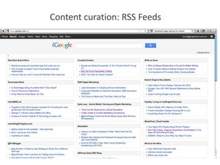 Content curation: RSS Feeds
 