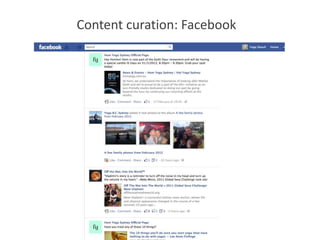 Content curation: Facebook
 