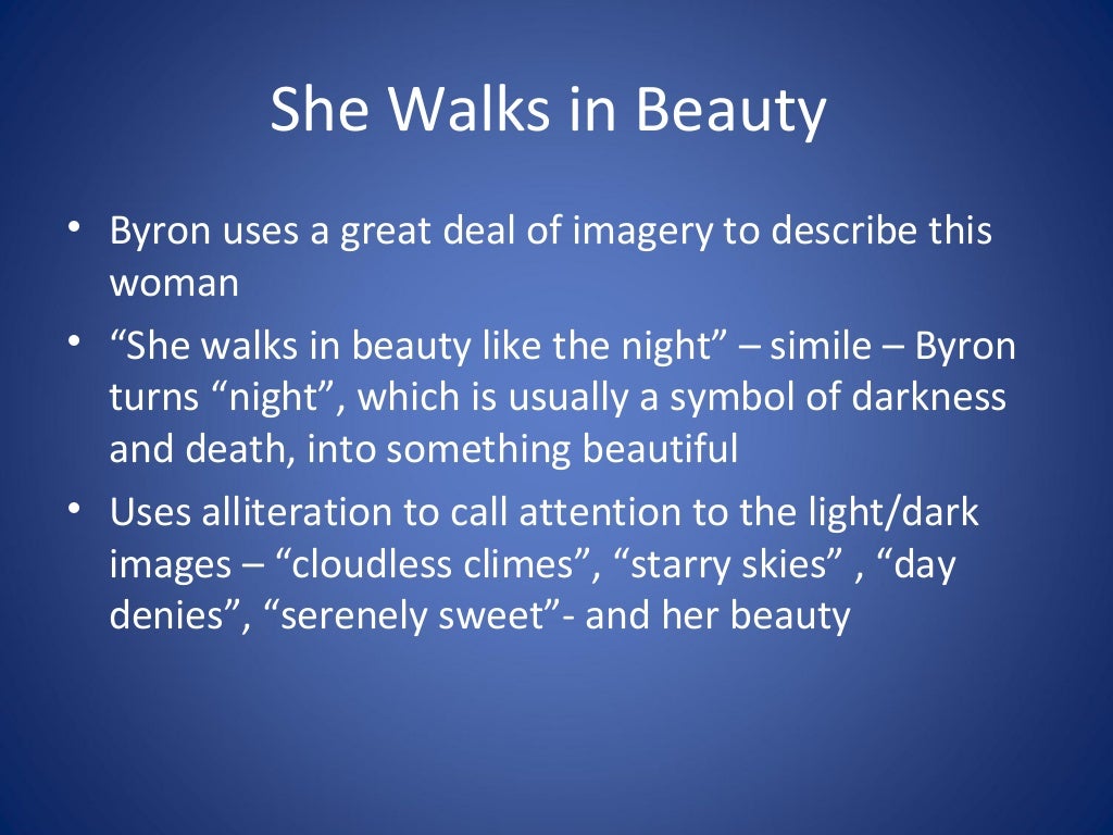 Byron She Walks in Beauty Byron She Walks in Beauty
