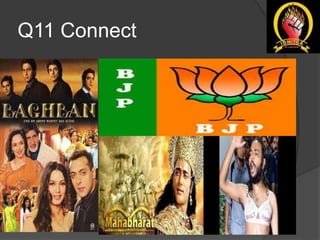 Q11 Connect
 