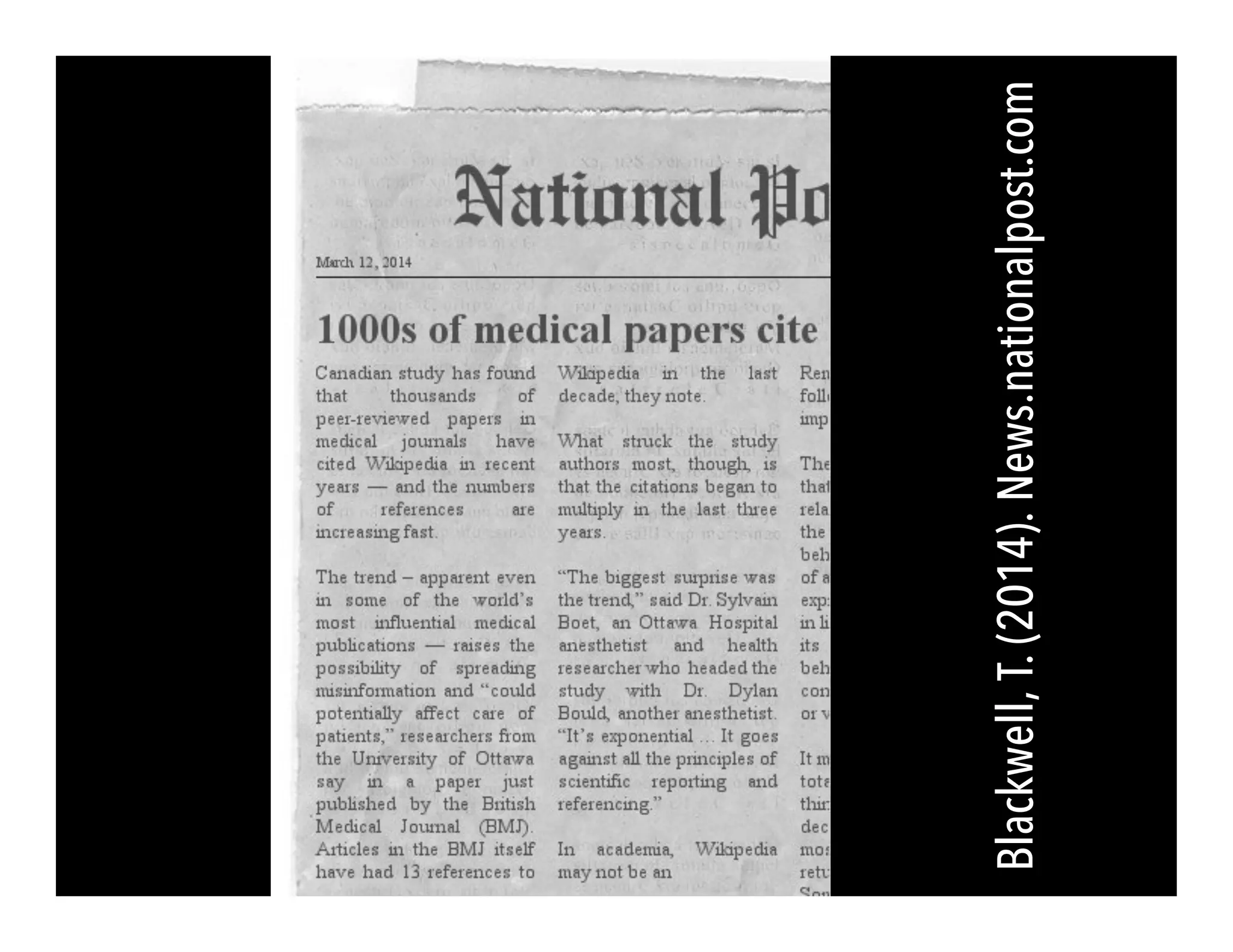 Blackwell,T.(2014).News.nationalpost.com
 