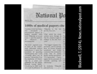 Blackwell,T.(2014).News.nationalpost.com
 