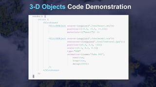 3-D Objects Code Demonstration
 