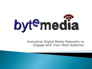 Innovative Digital Media Networks to Engage with Your Ideal Audience 