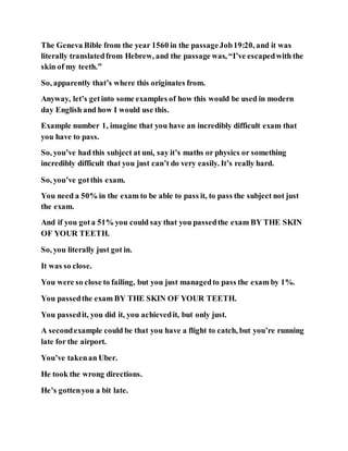 By The Skin Of Your Teeth