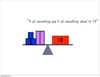 18
Friday, March 6, 15
 