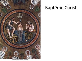 Baptême Christ