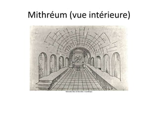 Mithréum (vue intérieure)