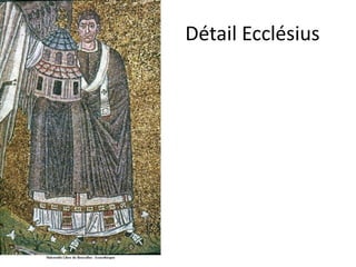 Détail Ecclésius