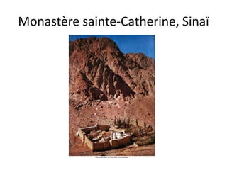 Monastère sainte-Catherine, Sinaï