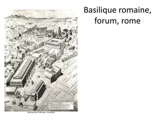 Basilique romaine, forum, rome