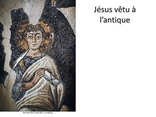 Jésus vêtu à l’antique