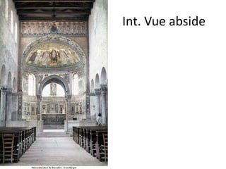 Int. Vue abside