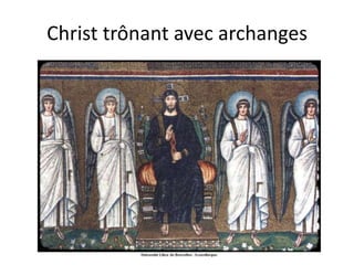 Christ trônant avec archanges