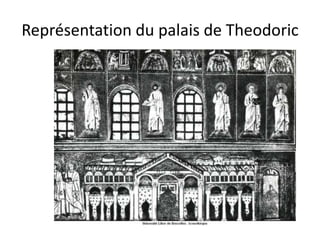 Représentation du palais de Theodoric