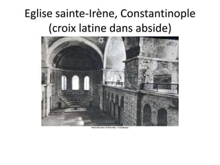 Eglise sainte-Irène, Constantinople (croix latine dans abside)