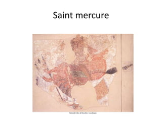 Saint mercure