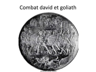 Combat david et goliath