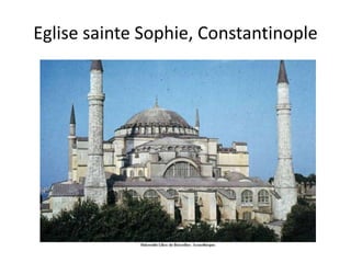 Eglise sainte Sophie, Constantinople