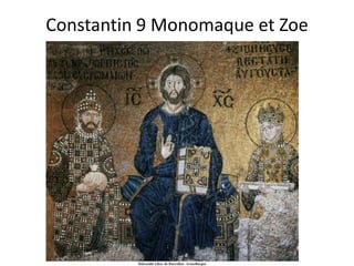 Constantin 9 Monomaque et Zoe