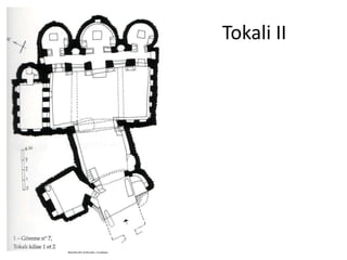 Tokali II
