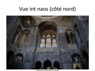 Vue int naos (côté nord)