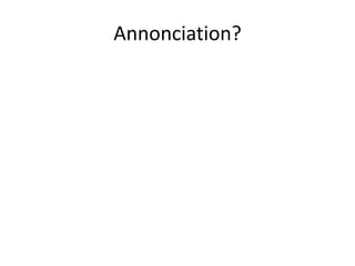 Annonciation?