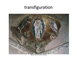 transfiguration