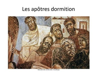 Les apôtres dormition