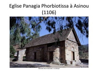 Eglise PanagiaPhorbiotissa à Asinou (1106)